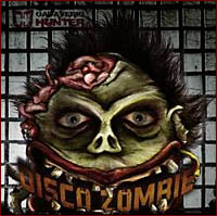 CADAVERIC HUNTER - Disco Zombie