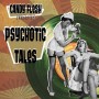 Psychotic Tales