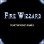Fire Wizzard « North wind tales »