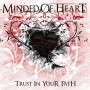 MINDED OF HEART - Trust In Your Path