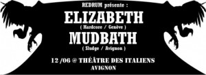 Elizabeth, Mudbath