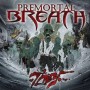Premortal Breath – They