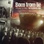 born-from-lie