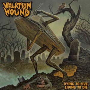 58703-violation-wound-dying-to-live-living-to-die-vinyl-napalm-records