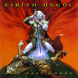 CirithUngol-HalfPastHuman