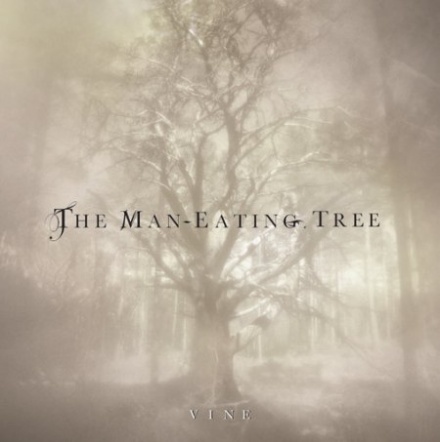 The man eating tree – Vine