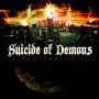 SUICIDE OF DEMONS - A New Beginning