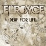 EL ROYCE - Deaf For Life