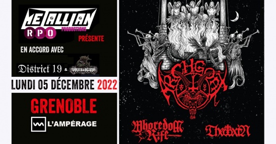 Archgoat + Whoredom Rife + Theotoxin (Grenoble, l&rsquo;Ampérage, 05 décembre 2022)